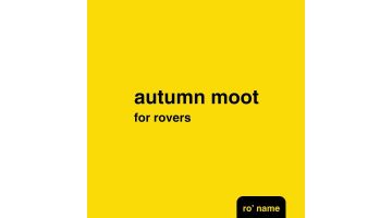 Autumn Moot for Rovers - April 26-28