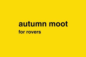Autumn Moot for Rovers - April 26-28