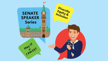 The Scouts Canada Senate Speaker Series continues with its fourth session in May